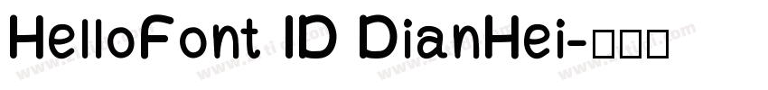 HelloFont ID DianHei字体转换